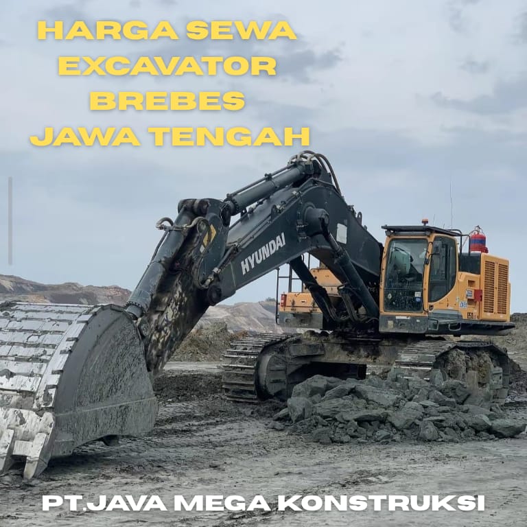 Harga Sewa Excavator Brebes Jawa Tengah