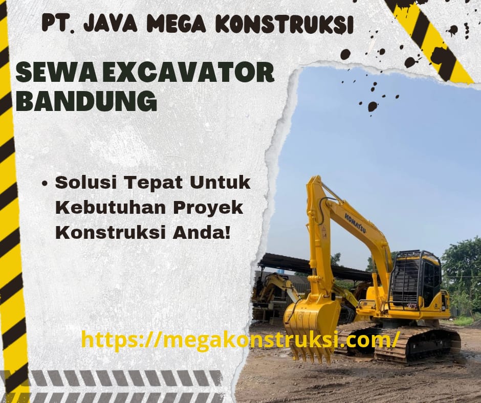 Harga Jasa Sewa Excavator Bandung Per Jam