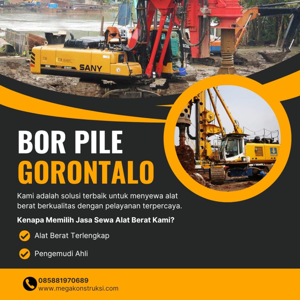 Sewa Alat Berat Bor Pile Gorontalo