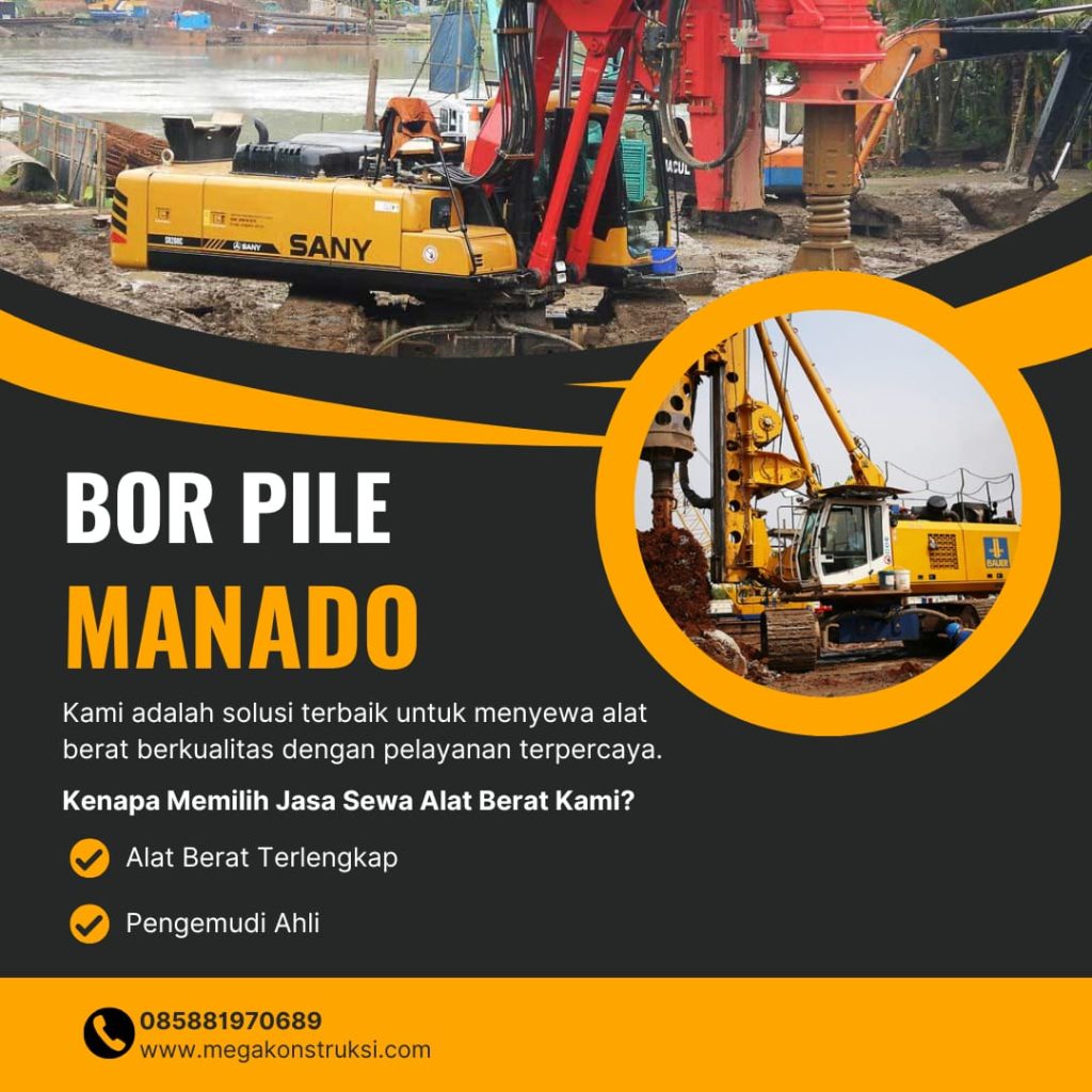 Jasa Pancang & Bor Pile Manado