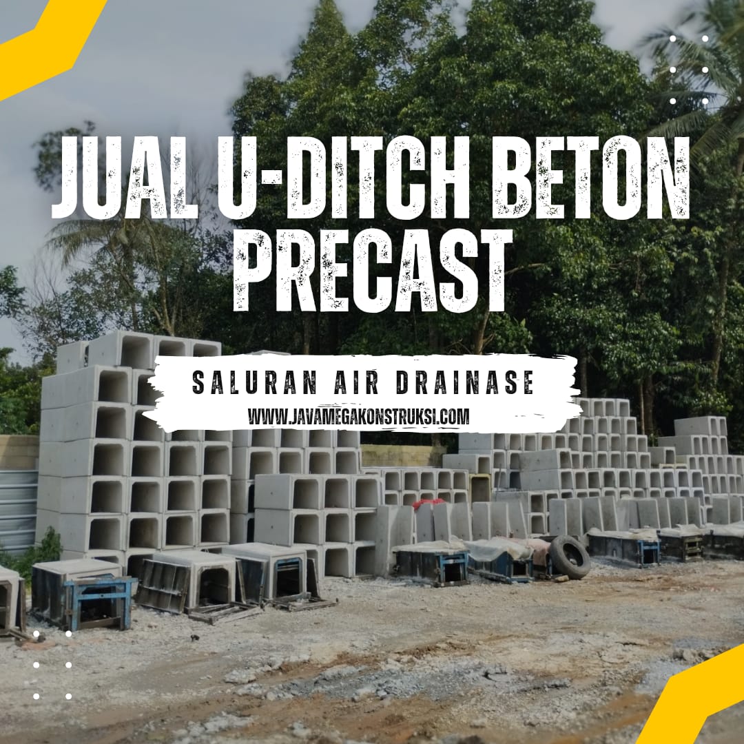 Harga U Ditch Precast Bantargebang 2026 Harga Terjangkau