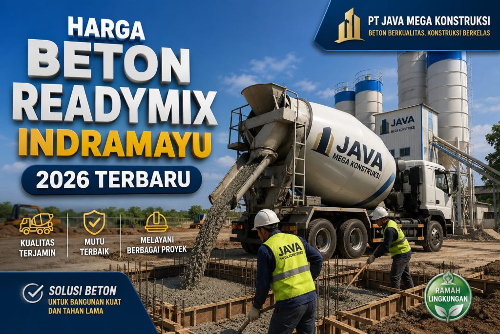 Harga Beton Readymix Indramayu 2026 Terbaru